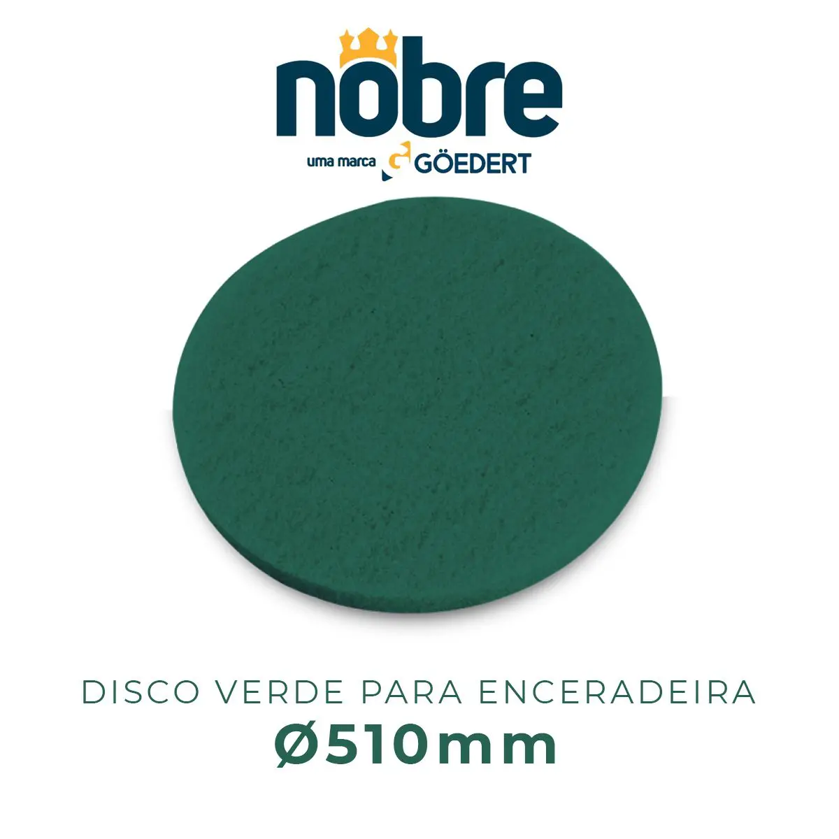 DISCO LIMPEZA PARA ENCERRADEIRA 510MM ( VERDE ) – NOBRE